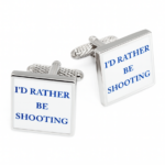 I'd rather be Shooting cufflinks